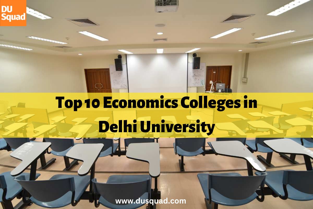Top economics college in DU