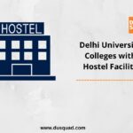 Hostel Facilities at DU