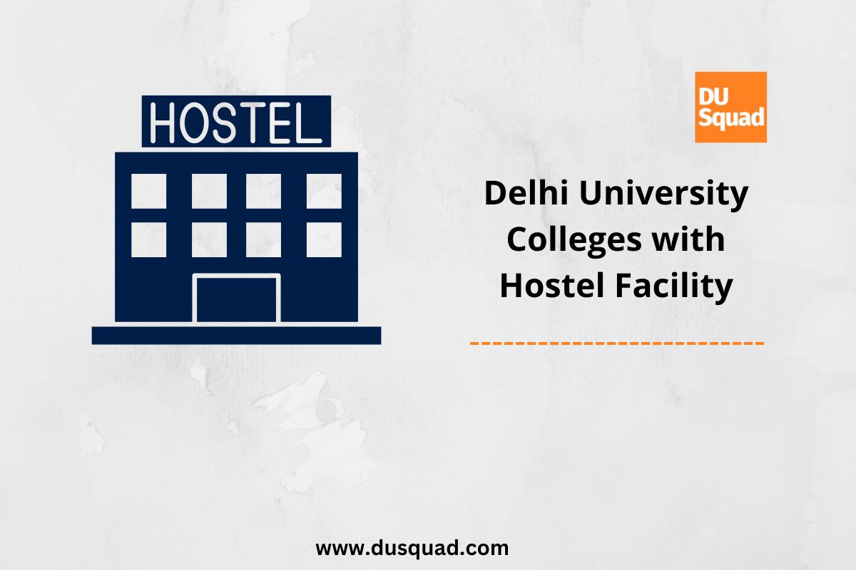 Hostel Facilities at DU