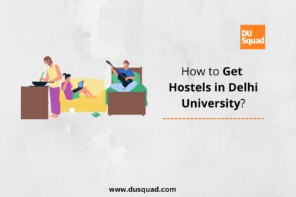 process to get hostels in Delhi University