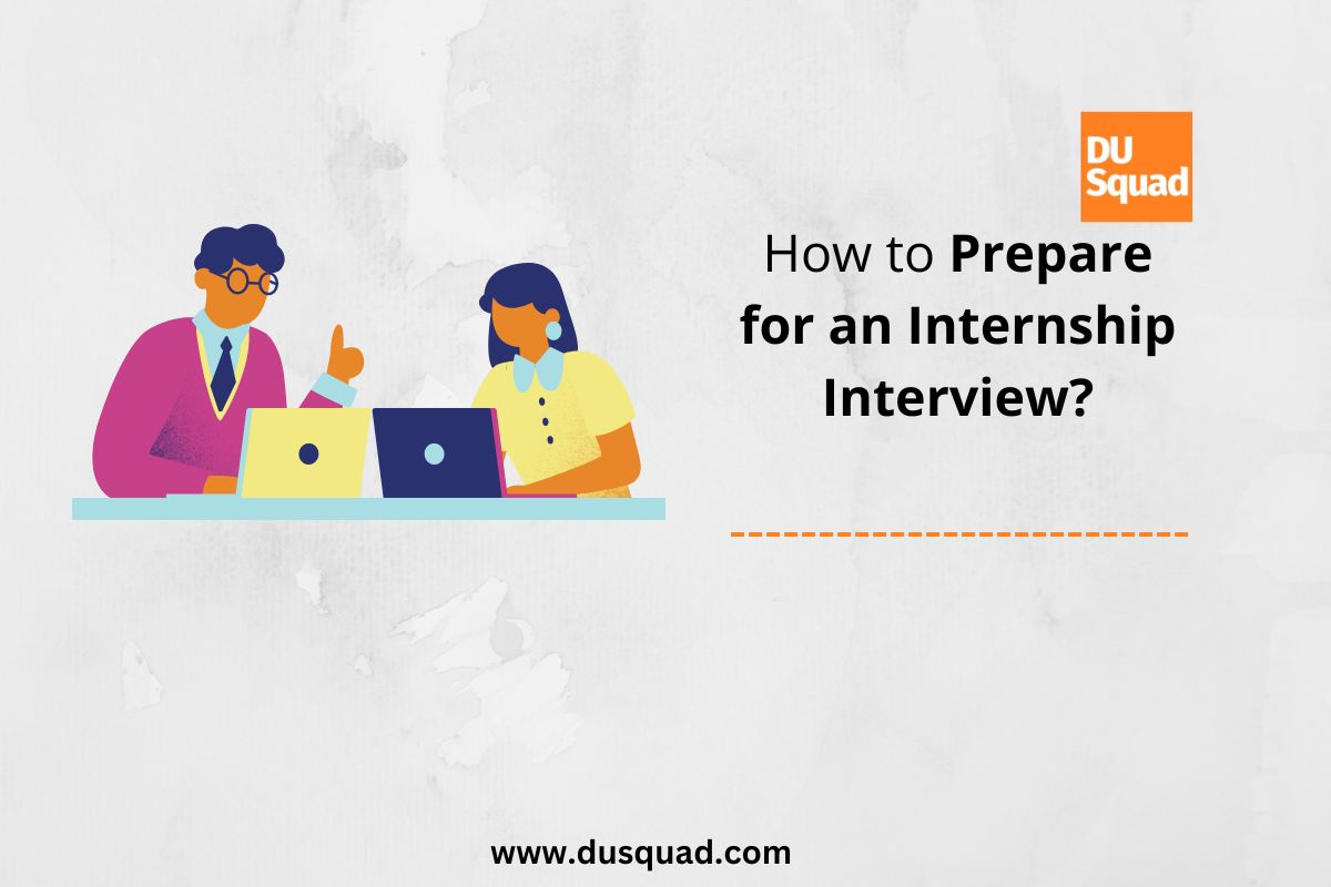 preparing for Internship interview