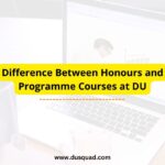 Honours vs. Programme Courses at DU