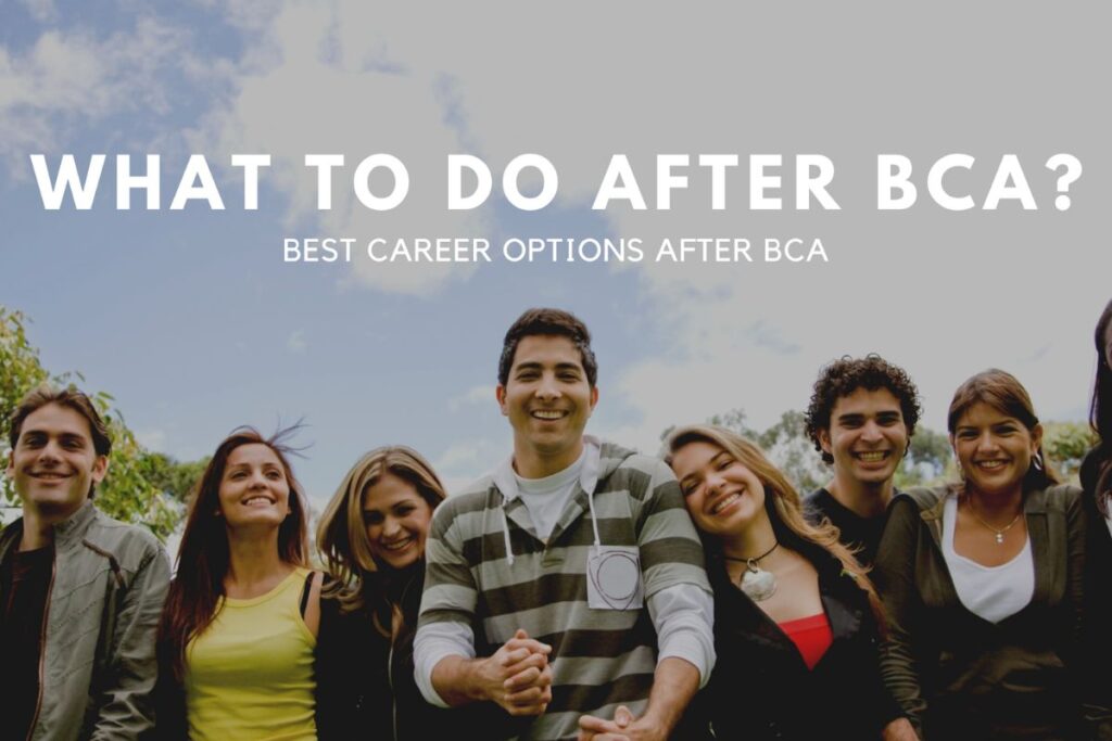 Career opportunities after doing BCA