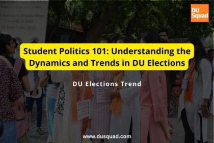 Understanding DUSU Elections Trends