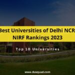 NIRF Rankings 2023: 10 Best Universities of Delhi NCR