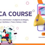 MCA Course: Admission, College, Eligibility, Syllabus, Fee & Jobs
