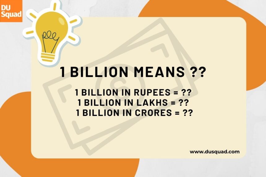1 Billion Means in Rupees 