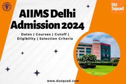 AIIMS Delhi Admission 2024
