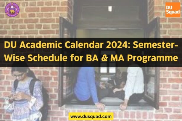 DU Academic Calendar 2024