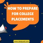 How to Prepare for College Placements