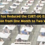 NTA has reduced the CUET-UG exam duration