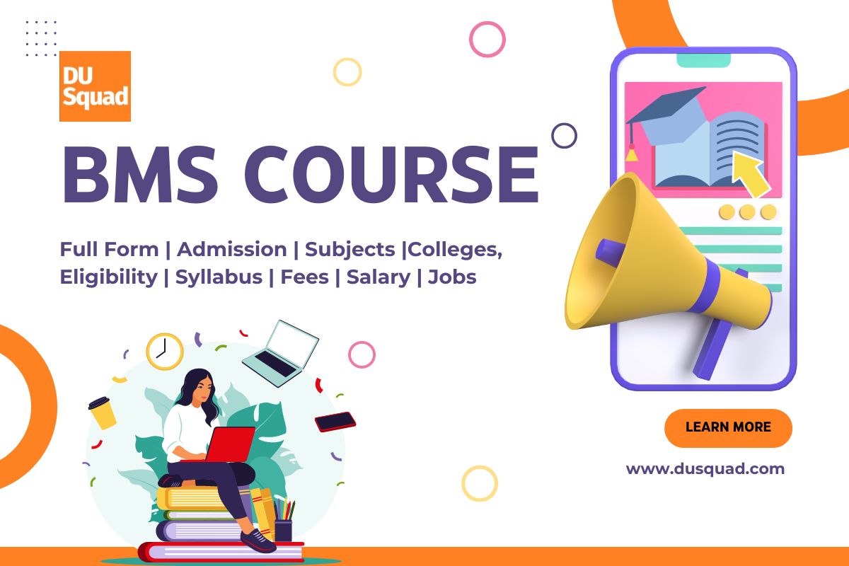 Bachelor of Management Studies | BMS Course Admission & Jobs