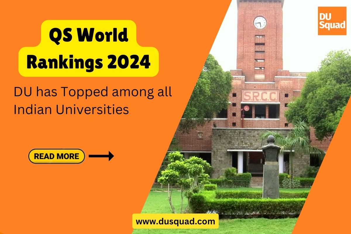 QS World Rankings: DU has Topped among all Indian Universities