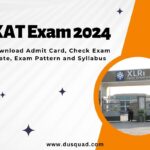 XAT 2024: Exam Date, Admit Card, Exam Pattern, Syllabus