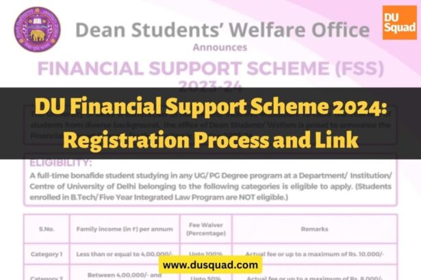 DU Financial Support Scheme 2024: Registration Process and Link