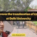 LG approves the translocation of 252 trees at DU