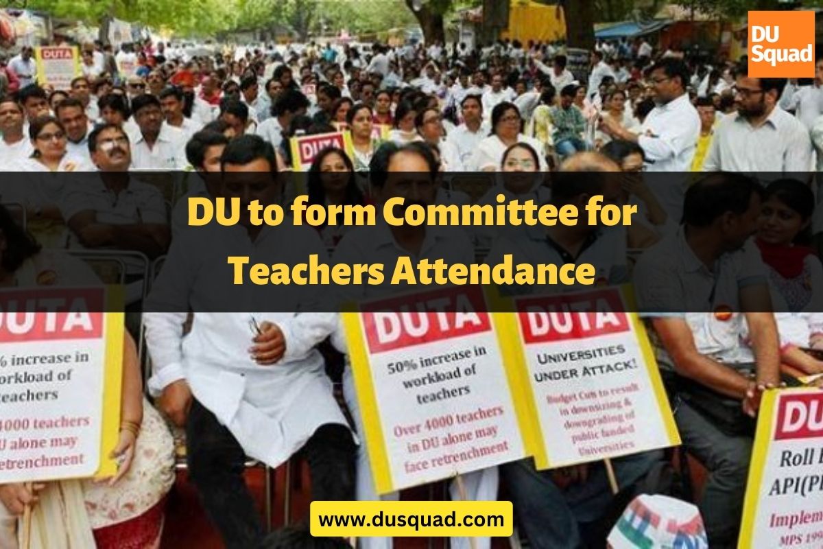 DU to form Committee for Teachers Attendance