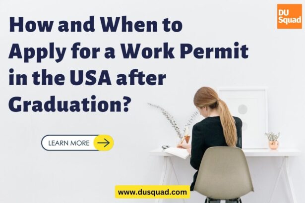 How and When to Apply for a Work Permit in the USA after Graduation?