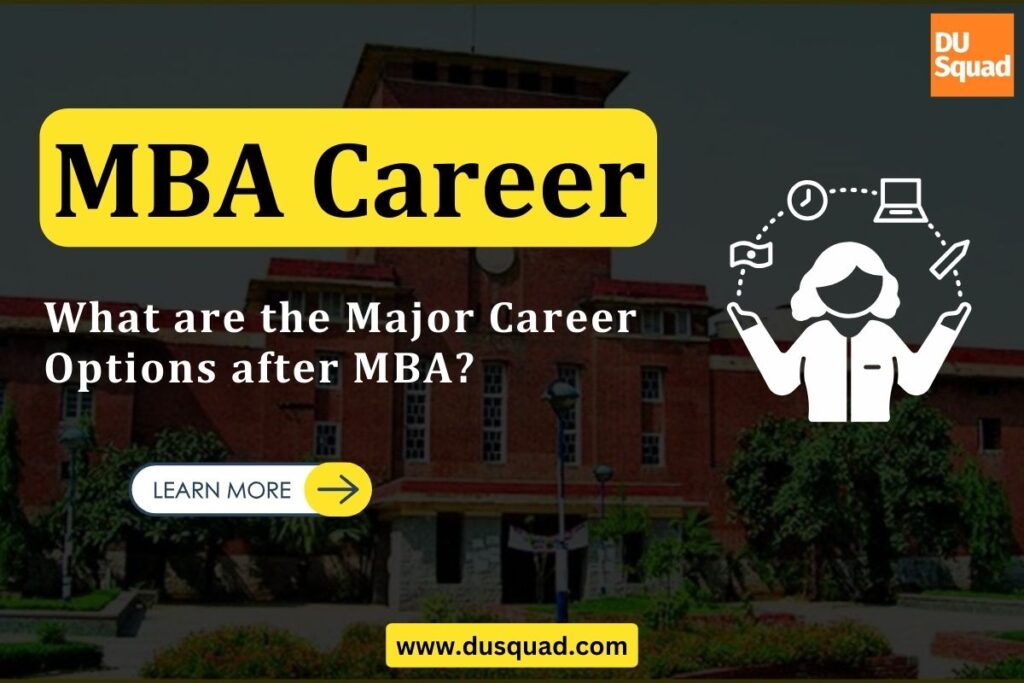 What are the Major Career Options after an MBA?