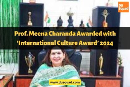 Kalindi College Principal Prof. Meena Charanda Awarded with ‘International Culture Award’ 2024