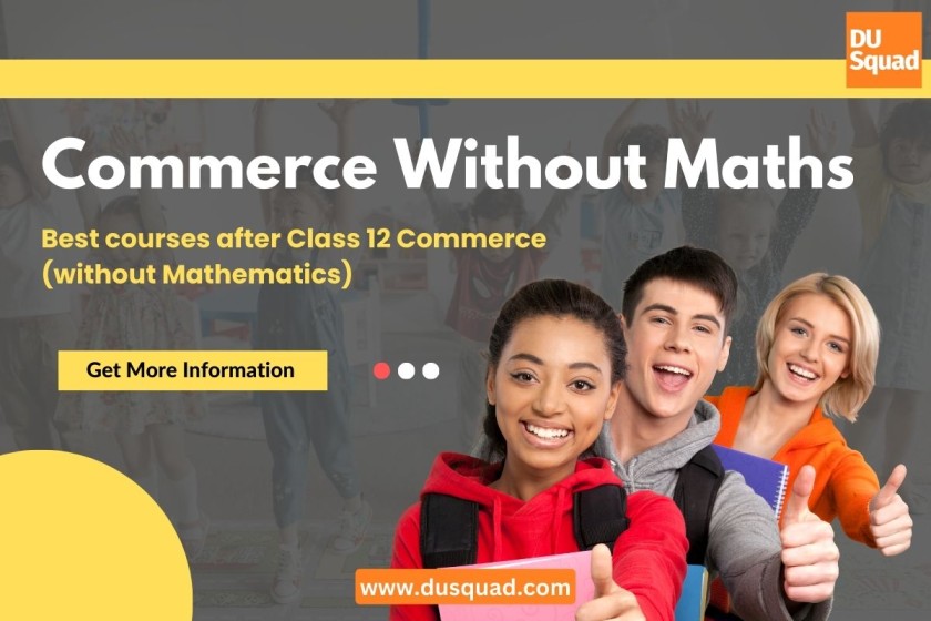 Best Courses after Class 12 Commerce (without Mathematics)