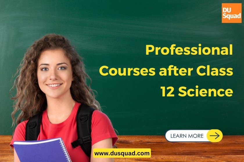 Professional Courses after Class 12 Science