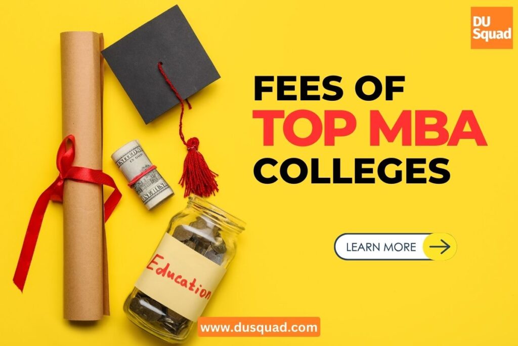 Top MBA Colleges in India Fees 