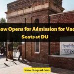 Admission for Vacant Seats at DU