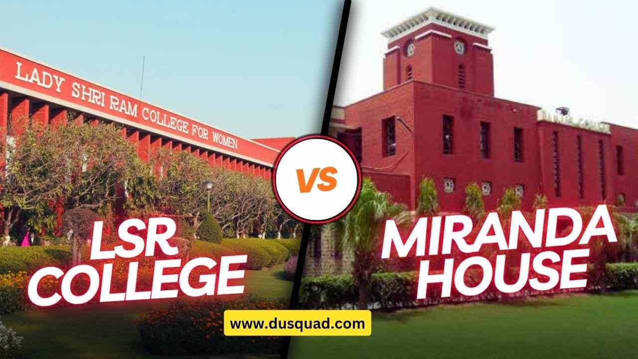 LSR vs Miranda House