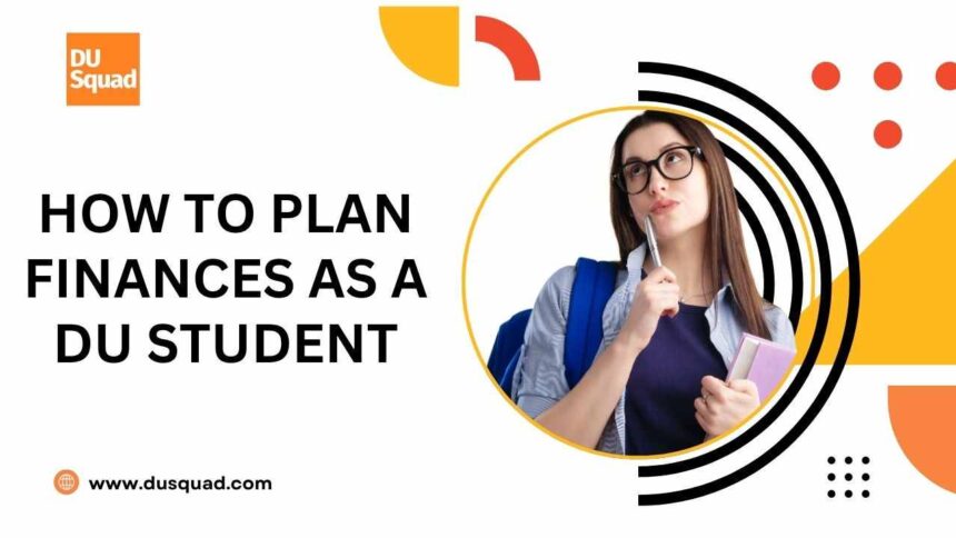 financial planning for DU students