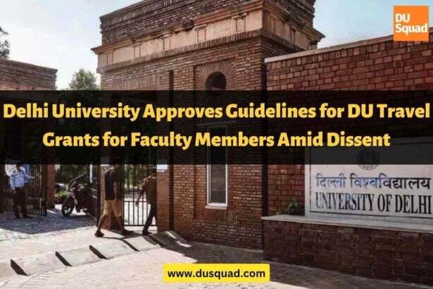 Delhi University Travel Grants for Faculty Members